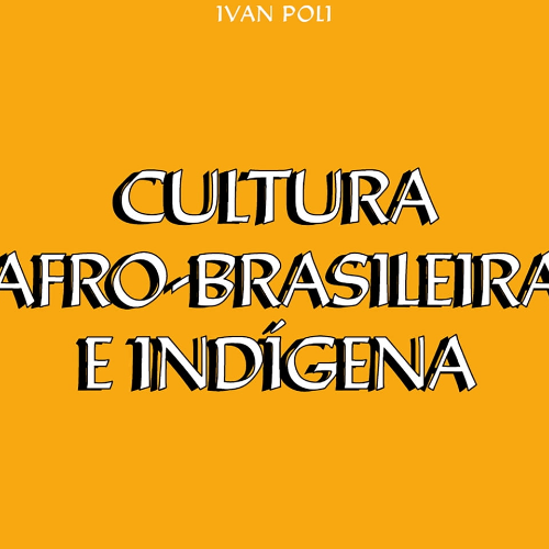 RESISTÊNCIA POLÍTICO CULTURAL NEGRA NO BRASIL (GRAVADO) CULTURA AFRO E INDIGENA