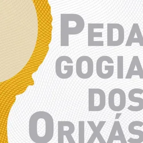 Curso Pedagogia dos Orixás ( Gravado )
